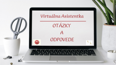 Virtuálne asistentky - najčastejšie otázky