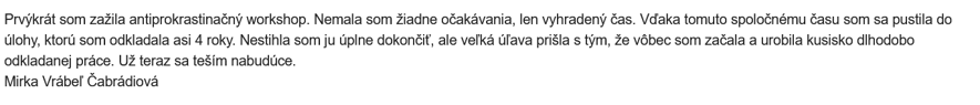 referencie antiprokrastinačný workshop 2